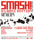 SMASH aneb žádné s*aní!  pátek 12. října 2007, CrossClub 