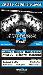 AIRCROSS – RETRO IS BACK 6.6.2009