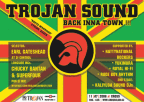 TROJAN SOUND BACK INNA TOWN!  11.7.2008