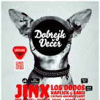 DOBREJK VEČER  + UFOSS