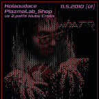 BREAKS DUBSTEP JUNGLE + PLAZMA LAB SHOP OTVÍRAČKA