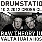 DRUMSTATION with RAW THEORY (UK) & HYBRIS (US/CZ) & VALTA (KIEVBASS, UA)